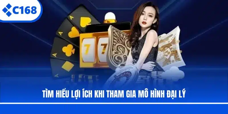 Tìm hiểu lợi ích khi tham gia mô hình đại lý